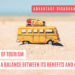 Advantage-Disadvantage Essay: The Impact of Tourism Finding a Balance between its Benefits and Challenges.